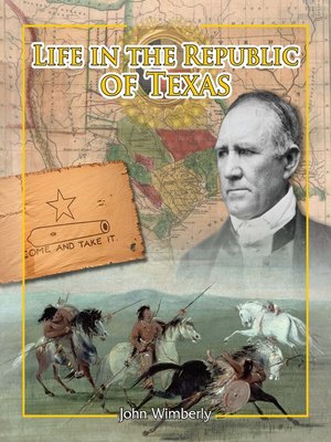 cover image of Life in the Republic of Texas